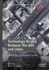 Technology Rivalry Between the USA and China cover