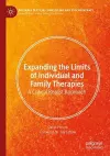 Expanding the Limits of Individual and Family Therapies cover