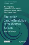 Alternative Dispute Resolution in the Western Balkans cover