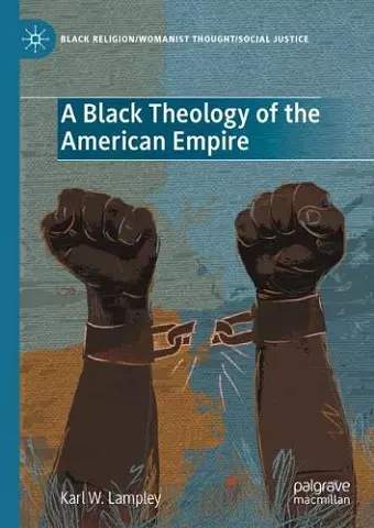A Black Theology of the American Empire cover