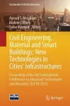 Civil Engineering, Material and Smart Buildings: New Technologies in Cities' Infrastructures cover