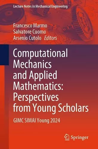 Computational Mechanics and Applied Mathematics: Perspectives from Young Scholars cover