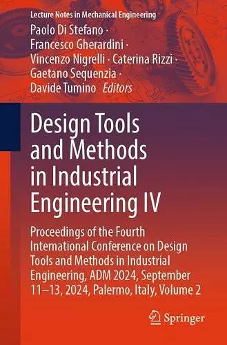 Design Tools and Methods in Industrial Engineering IV cover