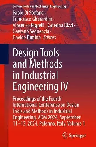 Design Tools and Methods in Industrial Engineering IV cover
