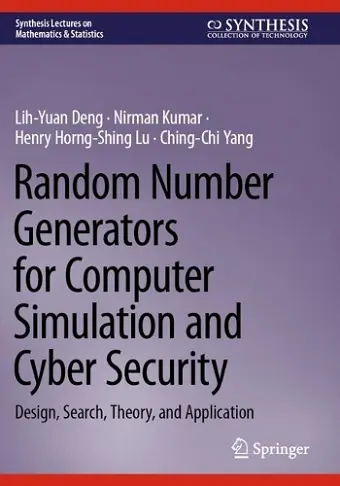 Random Number Generators for Computer Simulation and Cyber Security cover