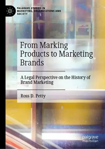 From Marking Products to Marketing Brands cover