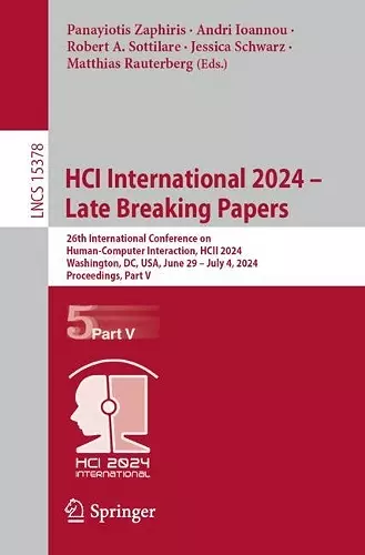 HCI International 2024 – Late Breaking Papers cover