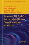 Generative AI in FinTech: Revolutionizing Finance Through Intelligent Algorithms cover