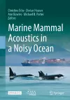 Marine Mammal Acoustics in a Noisy Ocean cover