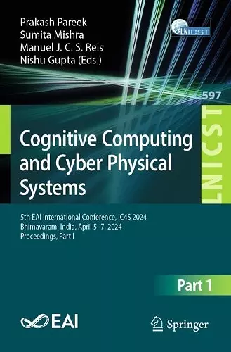 Cognitive Computing and Cyber Physical Systems cover