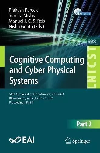 Cognitive Computing and Cyber Physical Systems cover
