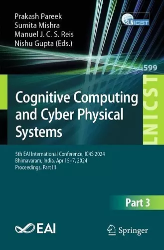 Cognitive Computing and Cyber Physical Systems cover