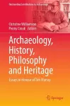 Archaeology, History, Philosophy and Heritage cover