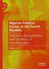 Nigerian Political Parties in the Fourth Republic cover