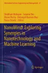 NanoMind: Exploring Synergies in Nanotechnology and Machine Learning cover