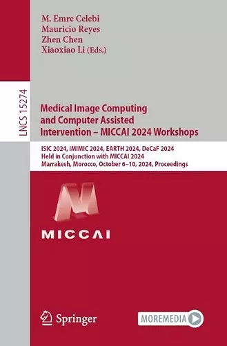 Medical Image Computing and Computer Assisted Intervention – MICCAI 2024 Workshops cover