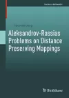 Aleksandrov-Rassias Problems on Distance Preserving Mappings cover