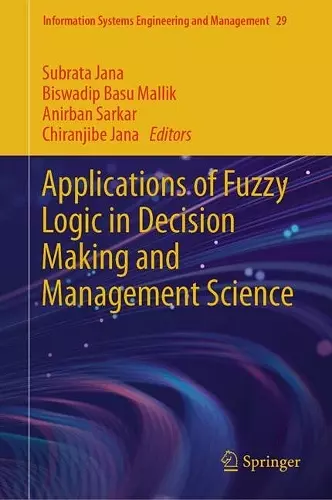 Applications of Fuzzy Logic in Decision Making and Management Science cover