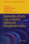 Applications of Fuzzy Logic in Decision Making and Management Science cover