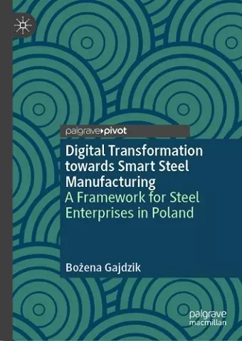 Digital Transformation towards Smart Steel Manufacturing cover