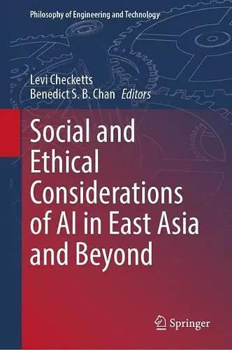 Social and Ethical Considerations of AI in East Asia and Beyond cover