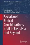 Social and Ethical Considerations of AI in East Asia and Beyond cover