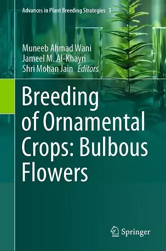Breeding of Ornamental Crops: Bulbous Flowers cover