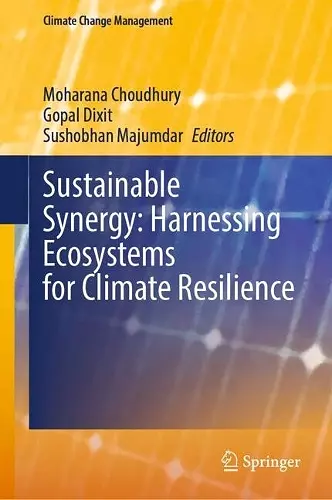 Sustainable Synergy: Harnessing Ecosystems for Climate Resilience cover