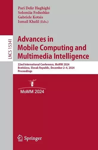 Advances in Mobile Computing and Multimedia Intelligence cover
