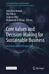Core Values and Decision-Making for Sustainable Business cover