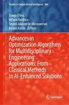 Advances in Optimization Algorithms for Multidisciplinary Engineering Applications: From Classical Methods to AI-Enhanced Solutions cover