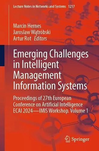 Emerging Challenges in Intelligent Management Information Systems cover