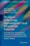 The Impact of the Energy Dependency on Critical Infrastructure Protection cover