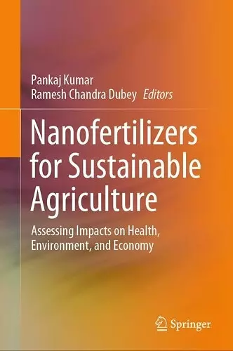 Nanofertilizers for Sustainable Agriculture cover