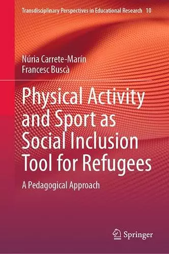Physical Activity and Sport as Social Inclusion Tool for Refugees cover