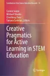 Creative Pragmatics for Active Learning in STEM Education cover
