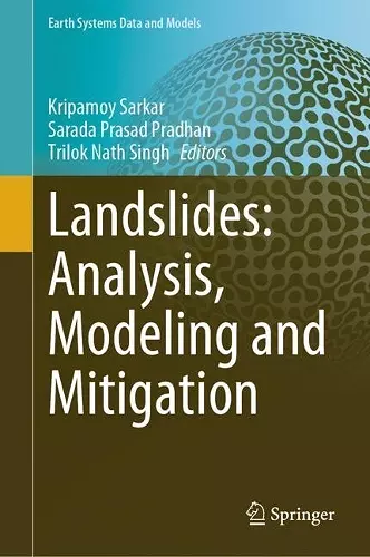 Landslides: Analysis, Modeling and Mitigation cover