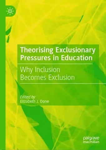 Theorising Exclusionary Pressures in Education cover