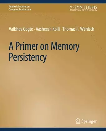 A Primer on Memory Persistency cover