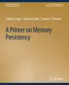 A Primer on Memory Persistency cover