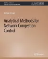 Analytical Methods for Network Congestion Control cover