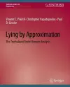 Lying by Approximation cover