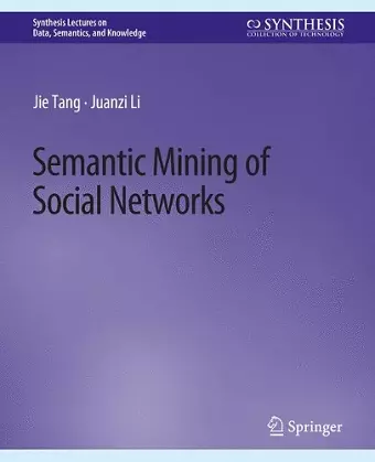 Semantic Mining of Social Networks cover