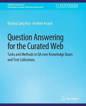 Question Answering for the Curated Web cover