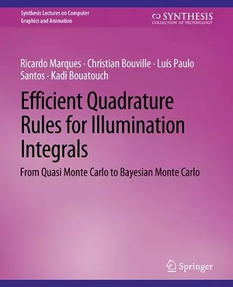 Efficient Quadrature Rules for Illumination Integrals cover
