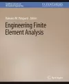 Engineering Finite Element Analysis cover