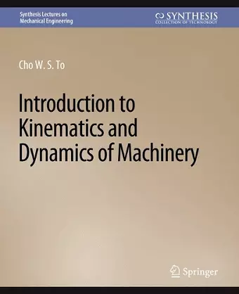 Introduction to Kinematics and Dynamics of Machinery cover