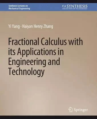 Fractional Calculus with its Applications in Engineering and Technology cover