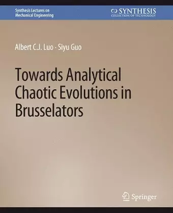 Towards Analytical Chaotic Evolutions in Brusselators cover