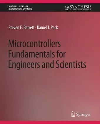Microcontrollers Fundamentals for Engineers and Scientists cover